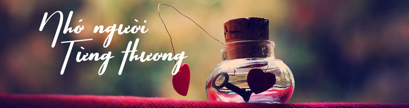 Nhớ Người Từng Thương